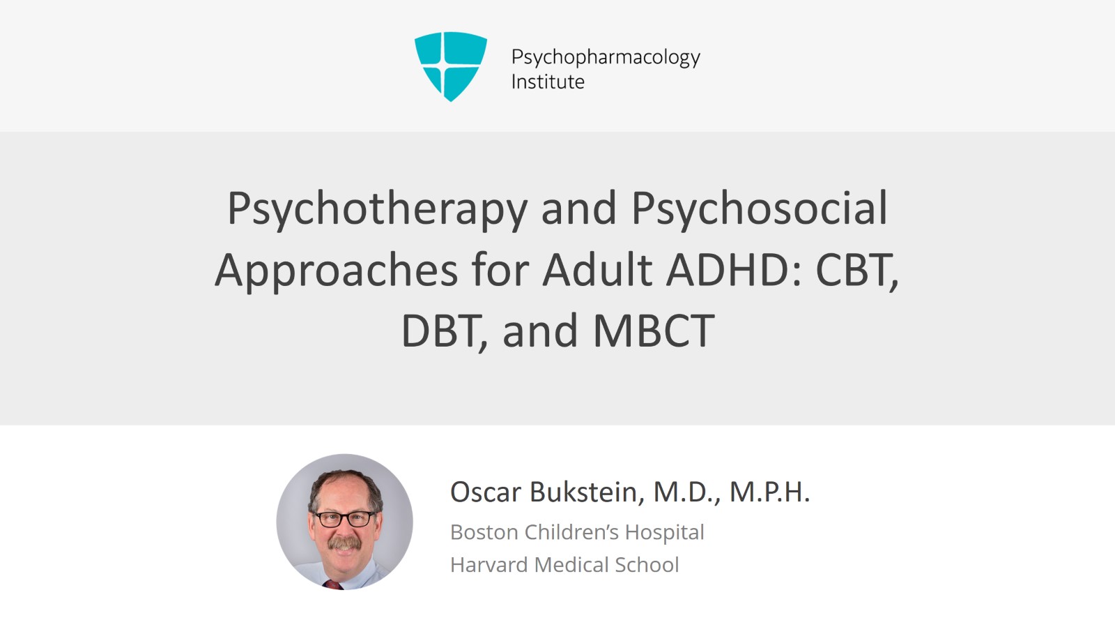 Psychotherapy and Psychosocial Approaches for Adult ADHD: CBT, DBT, and MBCT