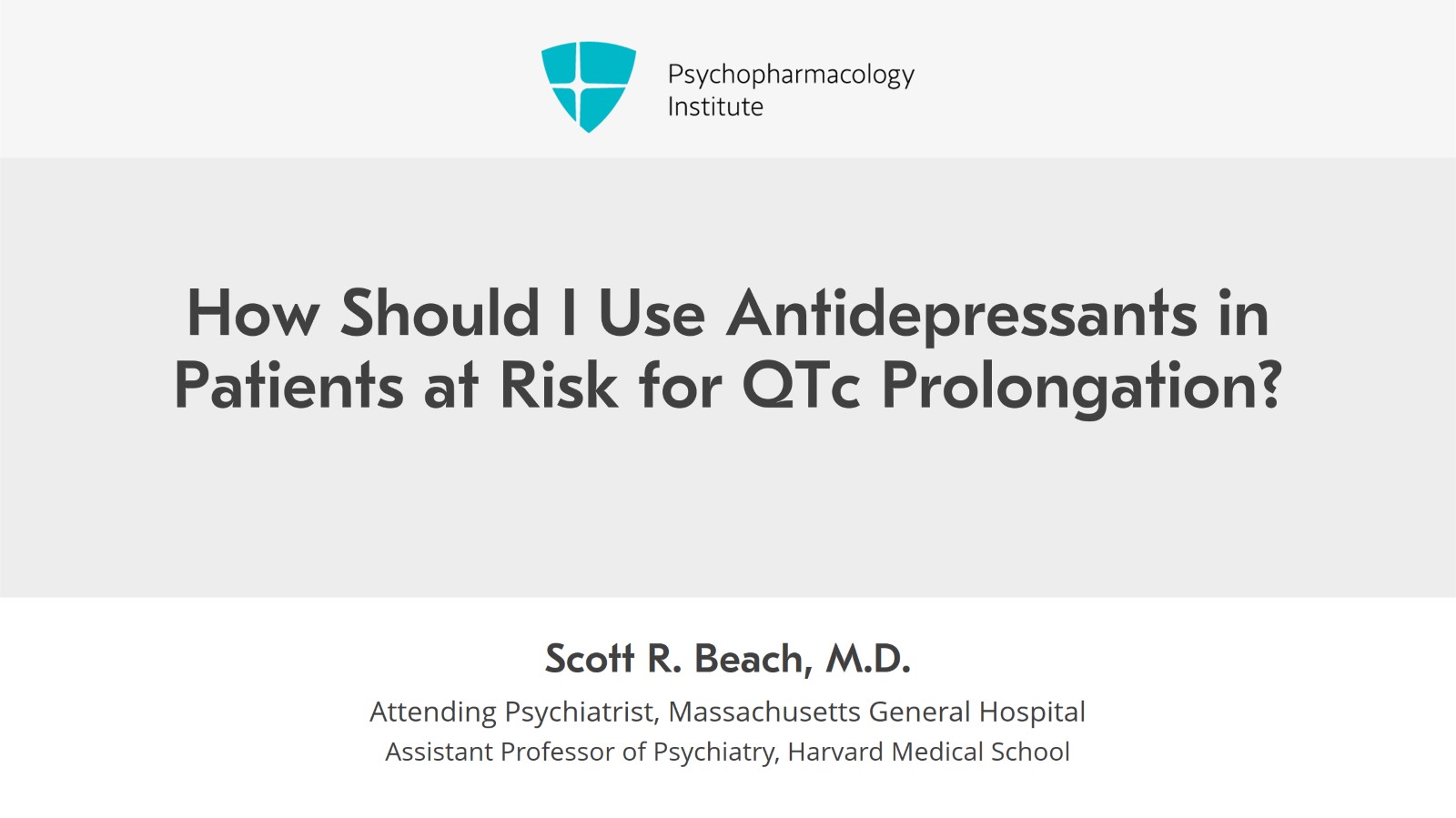How Should I Use Antidepressants in Patients at Risk for QTc Prolongation? Slide 1 of 9
