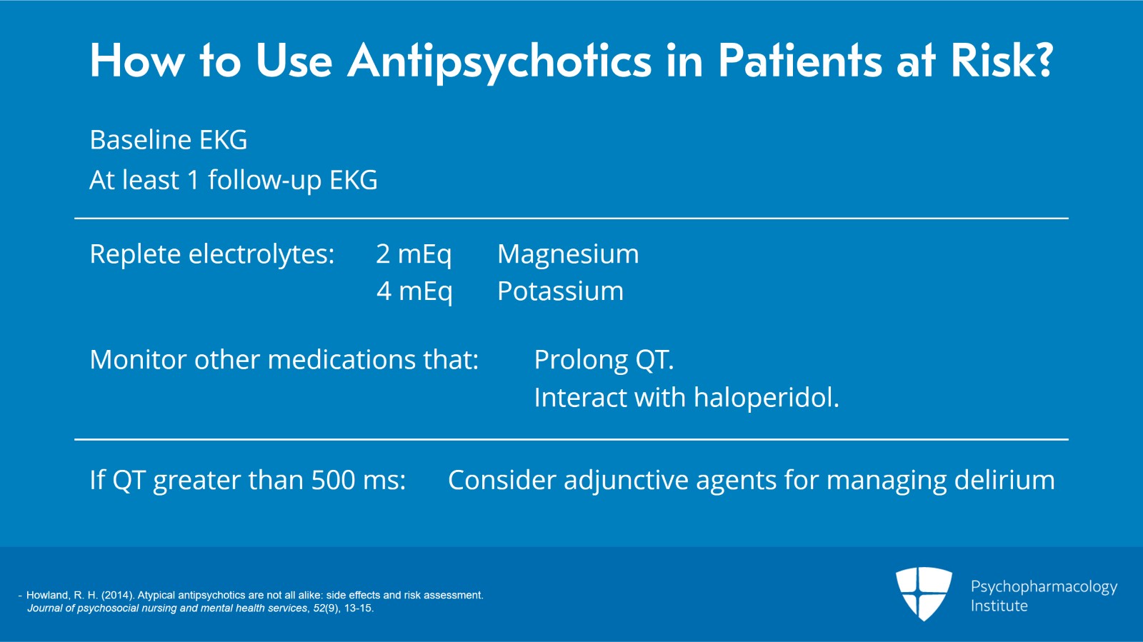 Cardiac Effects of Antipsychotics: QTc Prolongation Slide 11 of 14