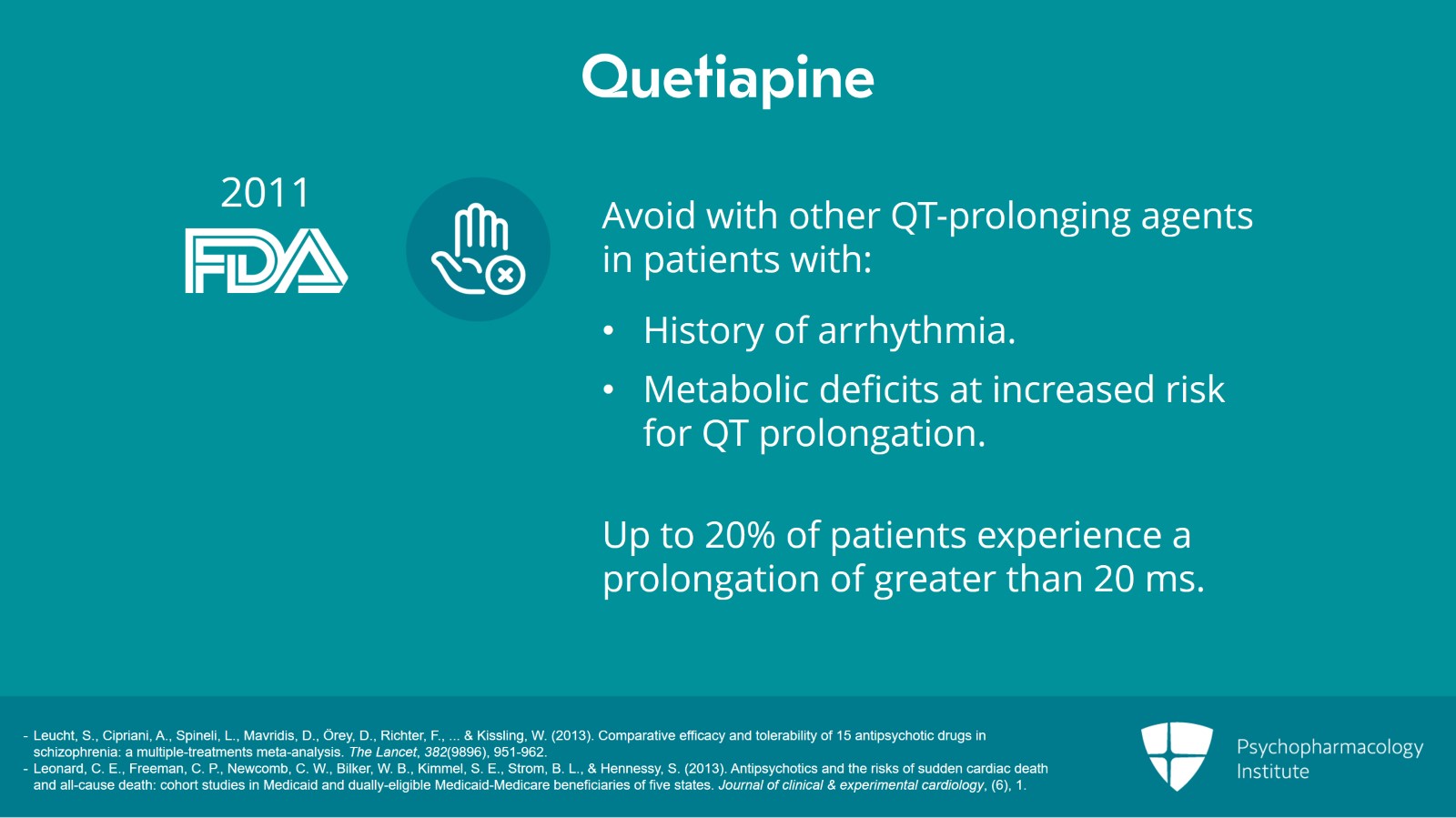Cardiac Effects of Antipsychotics: QTc Prolongation Slide 7 of 14