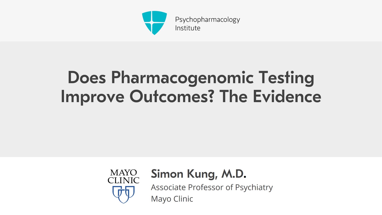 Does Pharmacogenomic Testing Improve Outcomes? The Evidence Slide 1 of 13