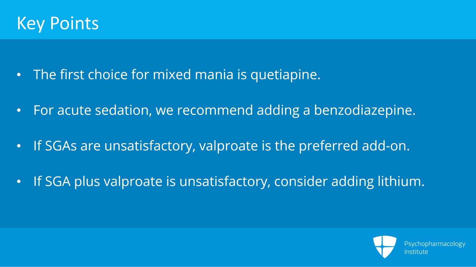 Management of Mania with Mixed Features  (Nodes 2a, 2b, and 2c) Slide 14 of 15