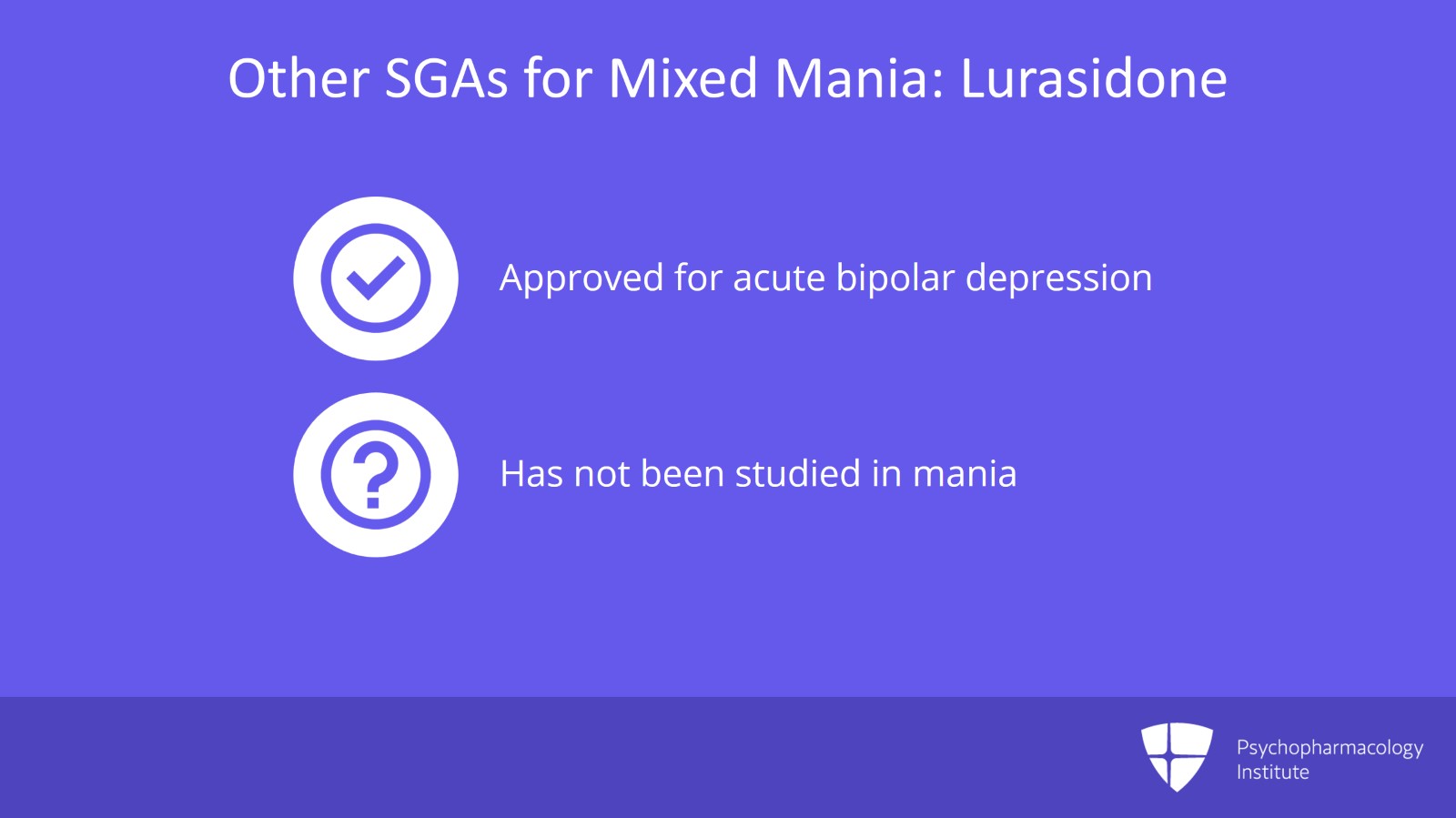 Management of Mania with Mixed Features  (Nodes 2a, 2b, and 2c) Slide 9 of 15