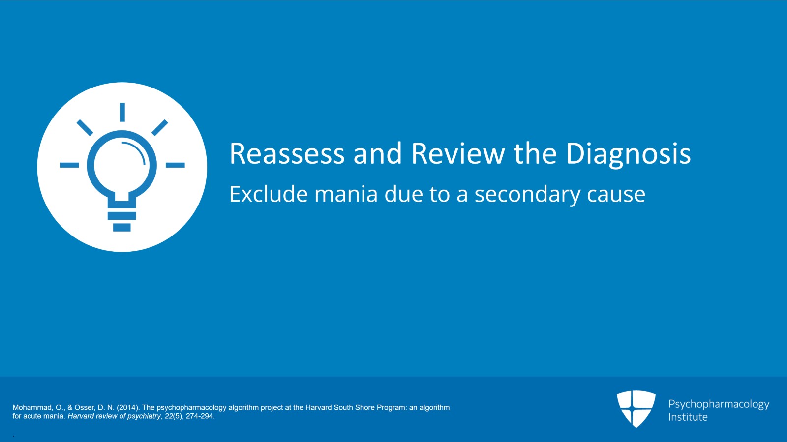 What if the Patient Is Still Manic? Closing Thoughts and a Few More Ideas (Node 6) Slide 2 of 12