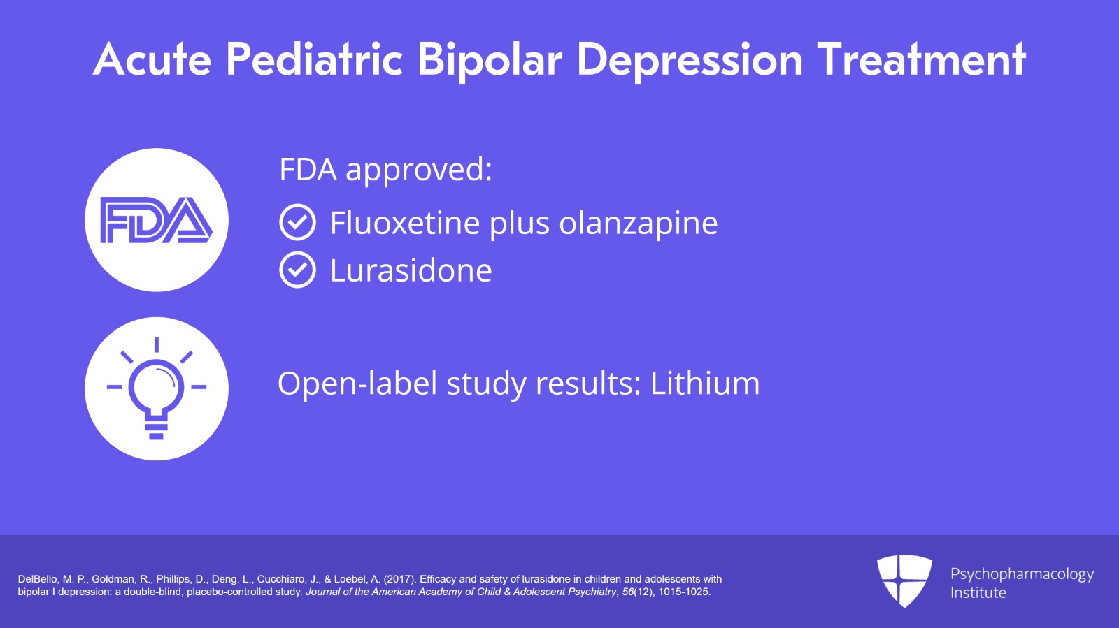 Childhood and Adolescent Bipolar Depression: Therapeutic Challenges and Recommendations Slide 8 of 11