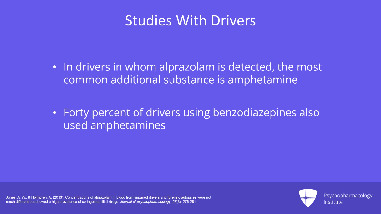 Amphetamine and Alprazolam: Performance Heaven or Hell? Slide 7 of 11