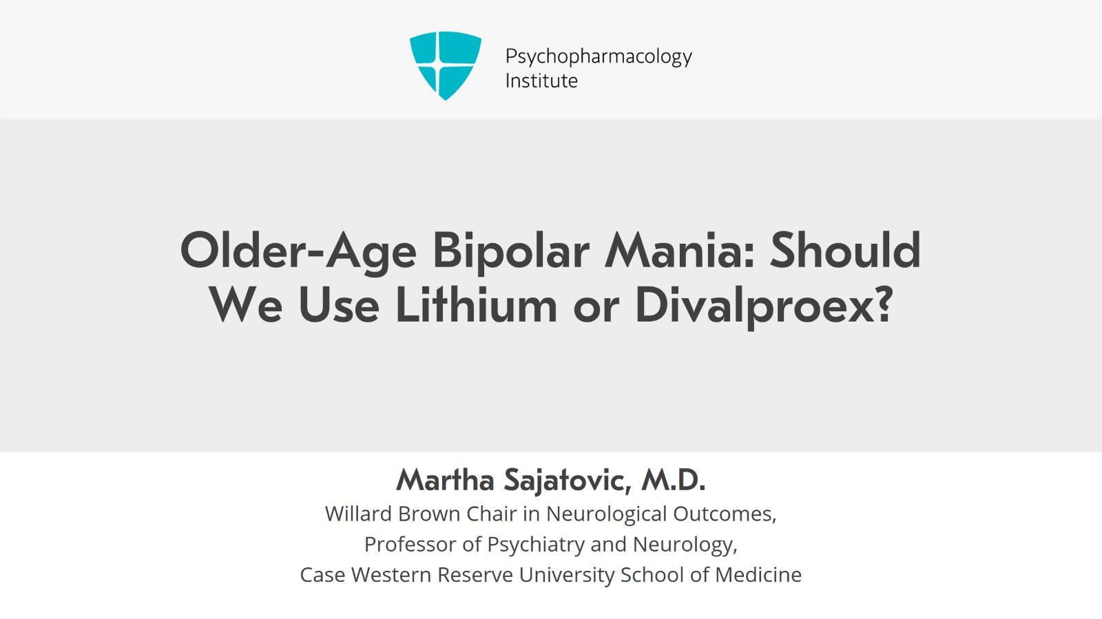 Older-Age Bipolar Mania: Lithium vs Divalproex Efficacy Studies Slide 1 of 5