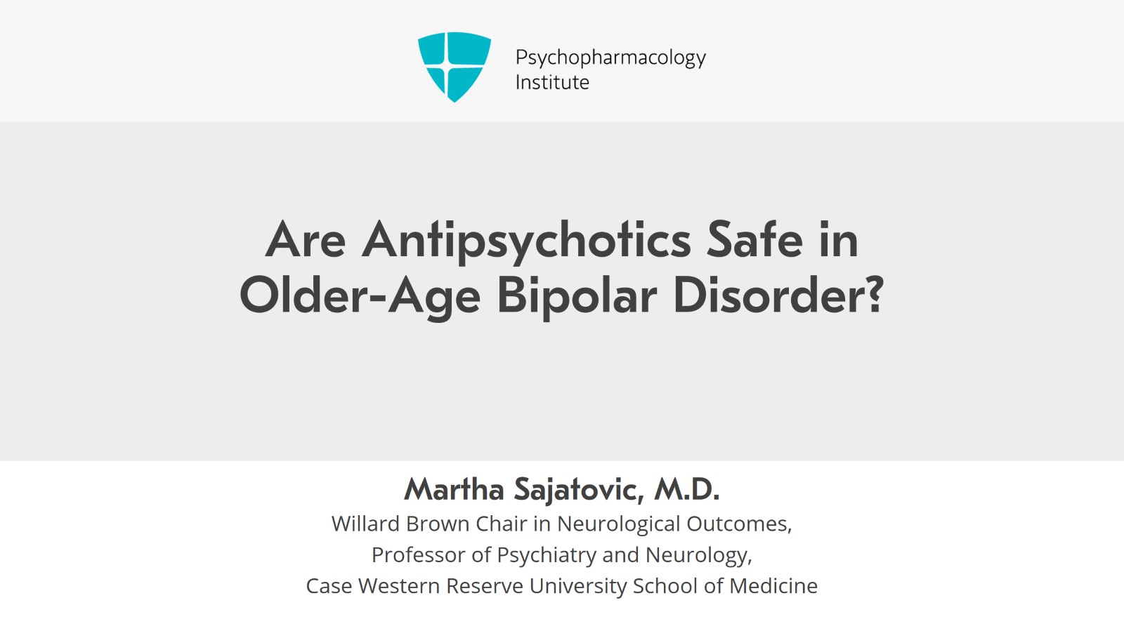 Are Antipsychotics Safe in Older-Age Bipolar Disorder? Slide 1 of 6