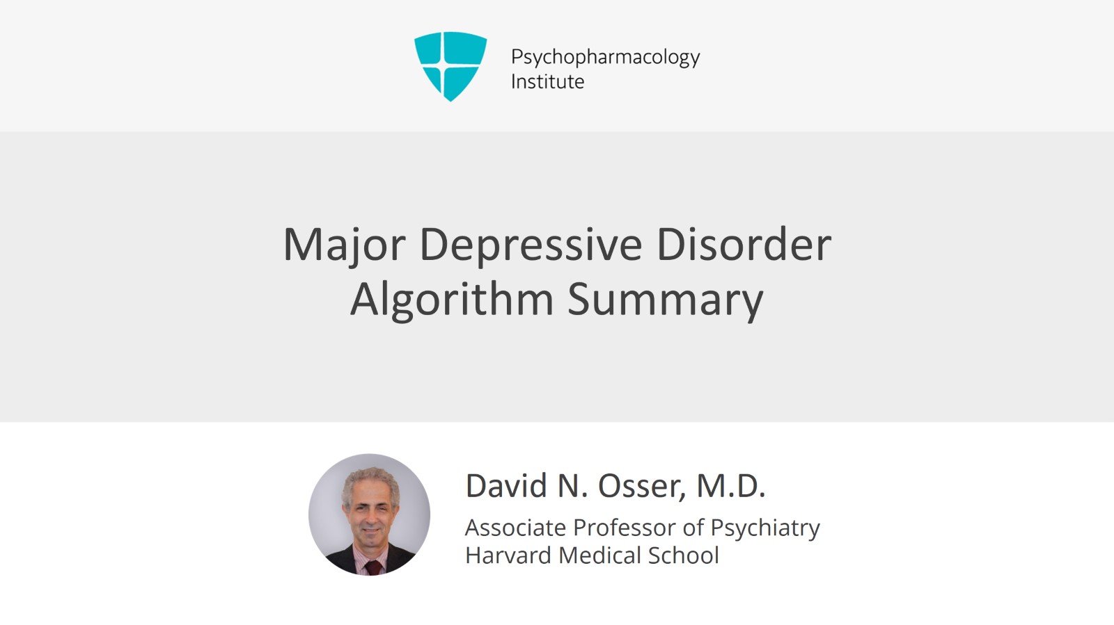 Major Depressive Disorder Algorithm Summary Slide 1 of 8