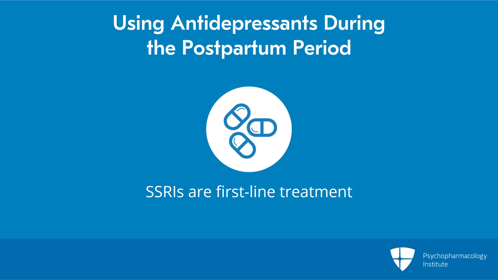 Postpartum Depression Pharmacotherapy: Antidepressants and Brexanolone Slide 2 of 8