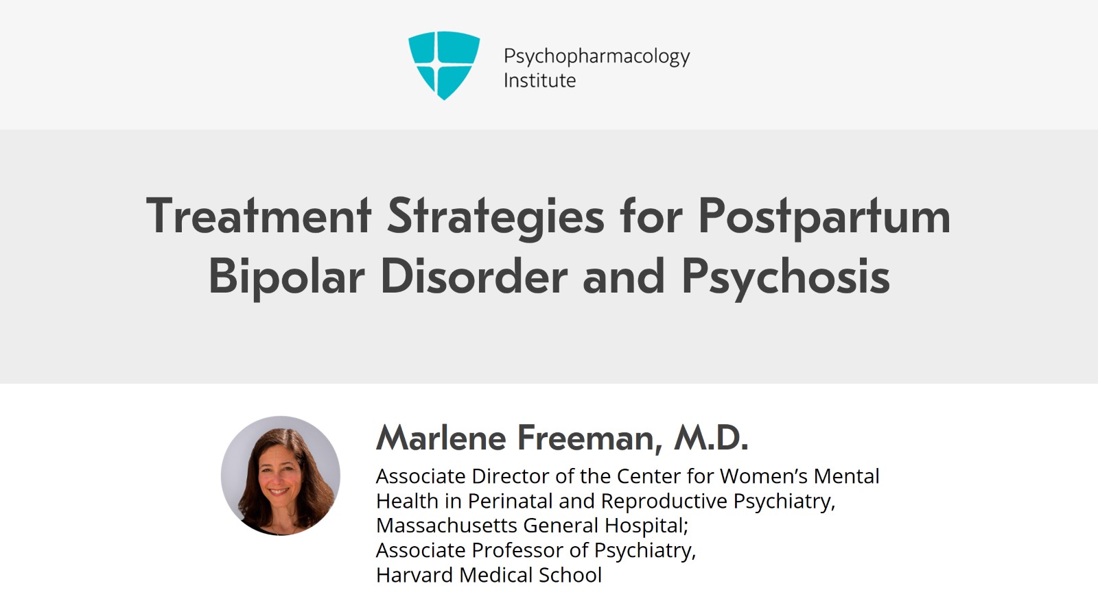 Treatment Strategies for Postpartum Bipolar Disorder and Psychosis Slide 1 of 10