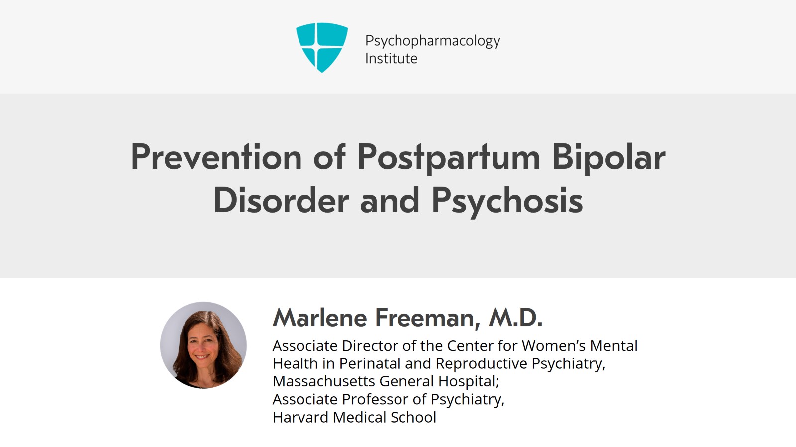 Prevention of Postpartum Bipolar Disorder and Psychosis Slide 1 of 7