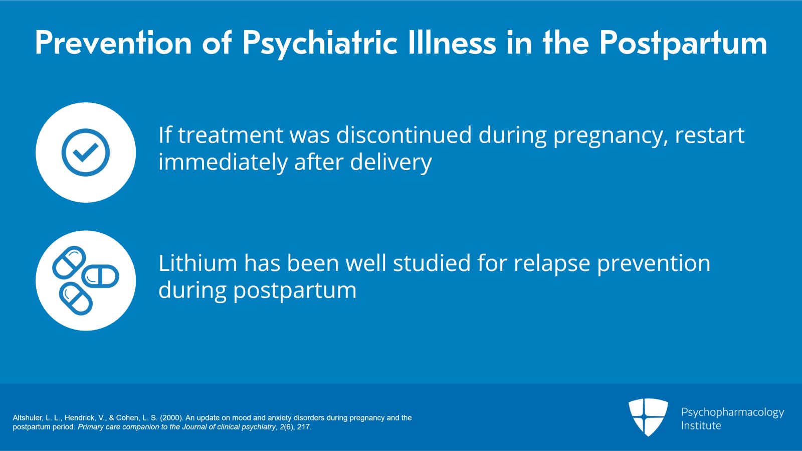 Prevention of Postpartum Bipolar Disorder and Psychosis Slide 2 of 7