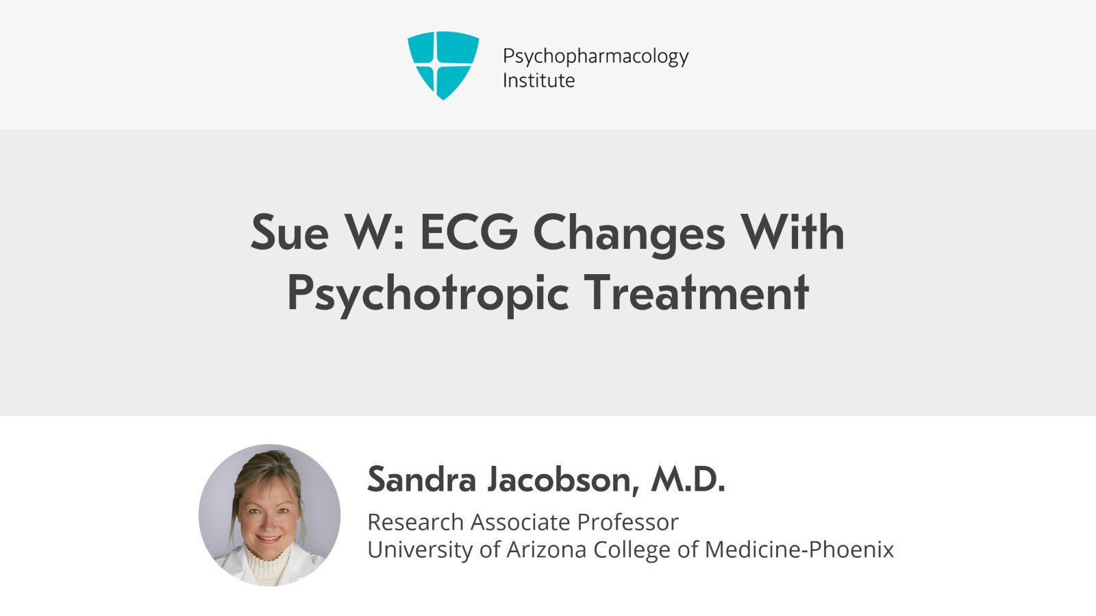 ECG Changes With Psychotropic Treatment Slide 1 of 13