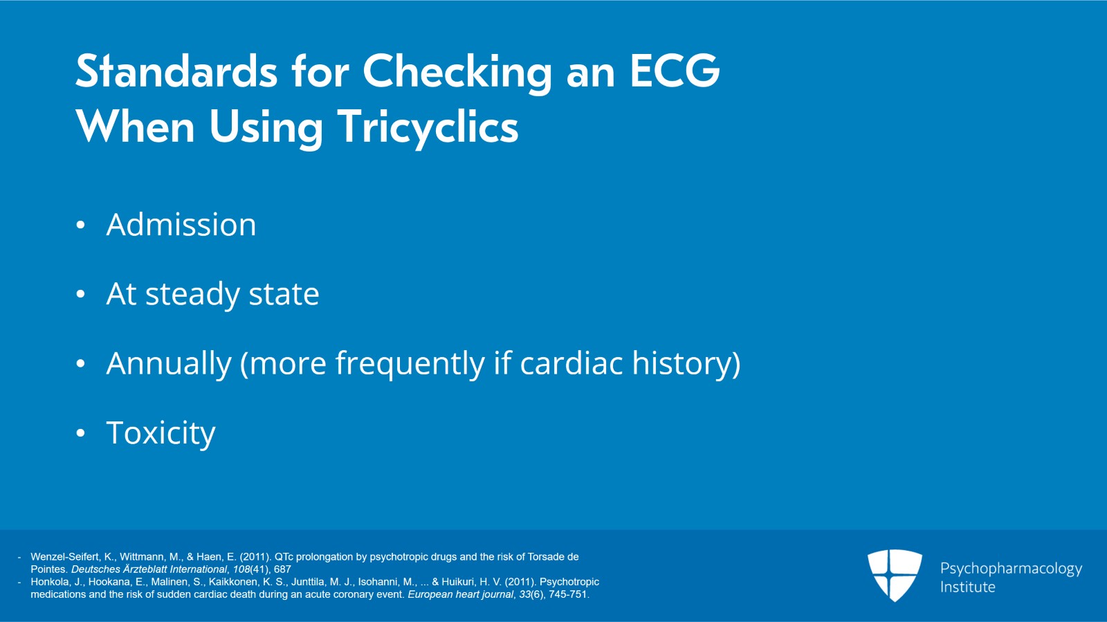 ECG Changes With Psychotropic Treatment Slide 11 of 13