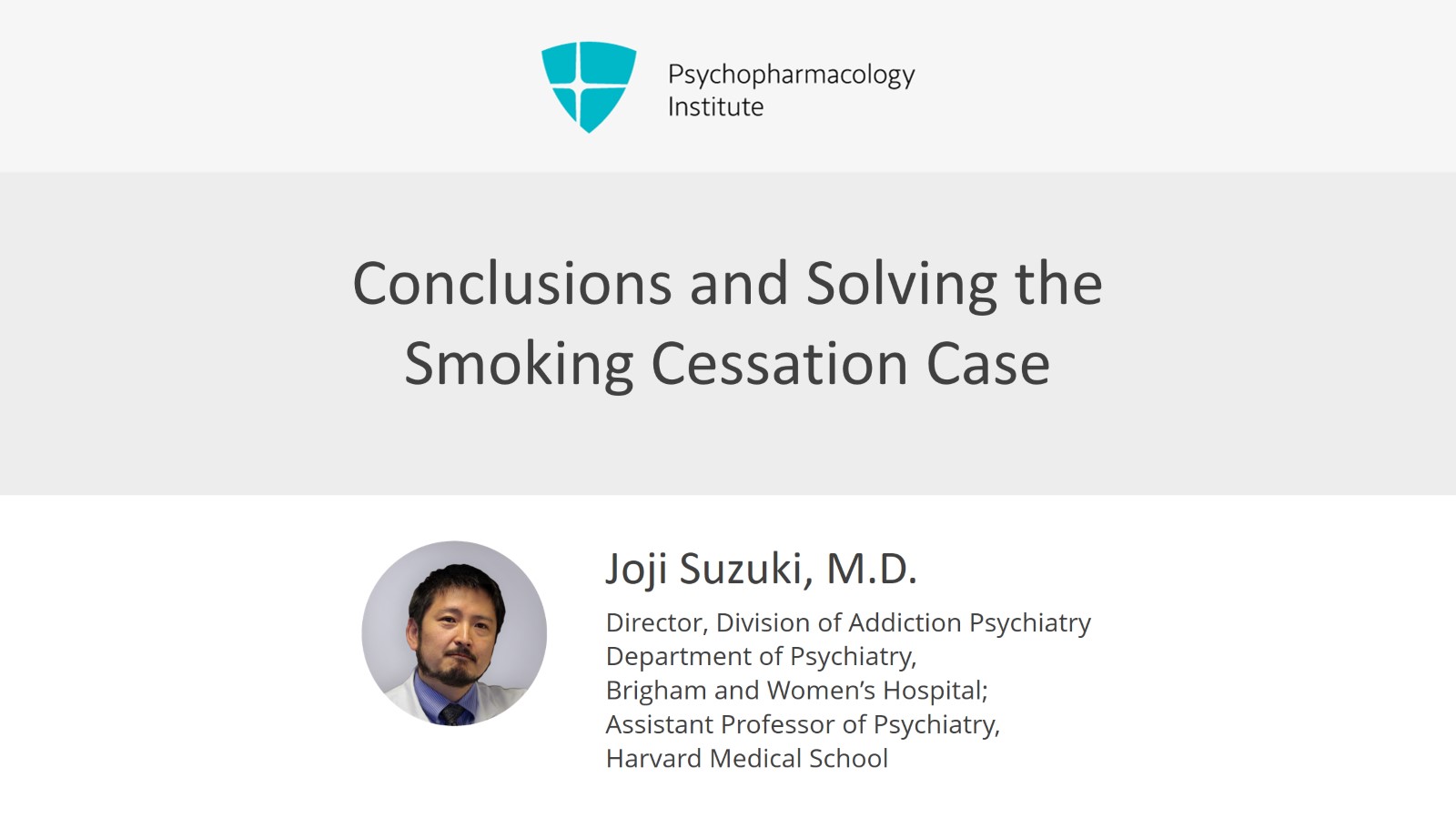 Conclusions and Solving the Smoking Cessation Case Slide 1 of 8