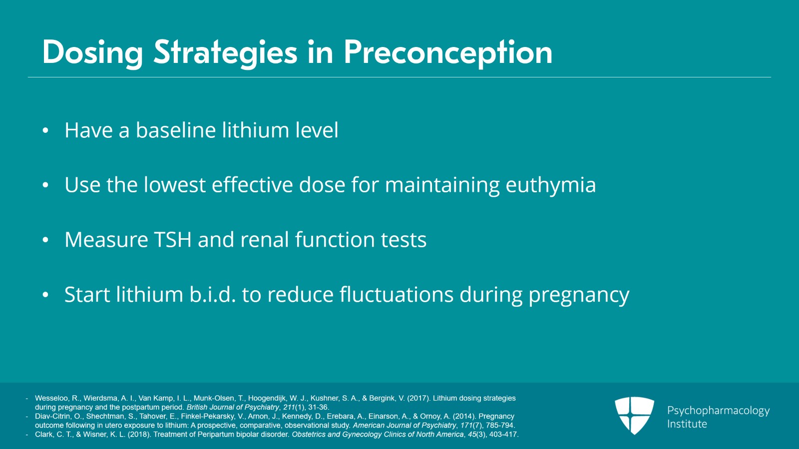 Prescribing Lithium During Pregnancy: Pharmacokinetics, Dosing, and Monitoring Slide 4 of 10