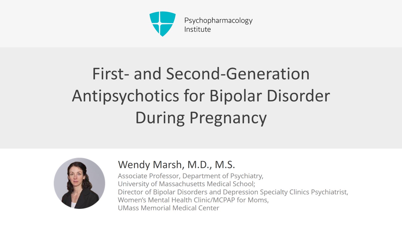 First- and Second-Generation Antipsychotics for Bipolar Disorder During Pregnancy Slide 1 of 8
