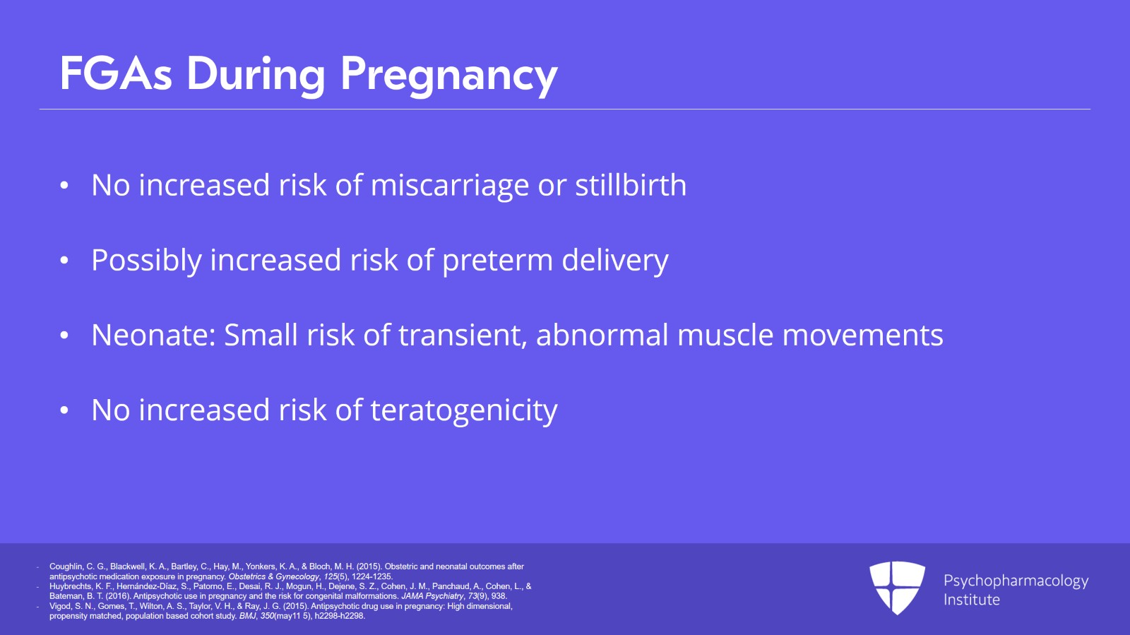 First- and Second-Generation Antipsychotics for Bipolar Disorder During Pregnancy Slide 3 of 8