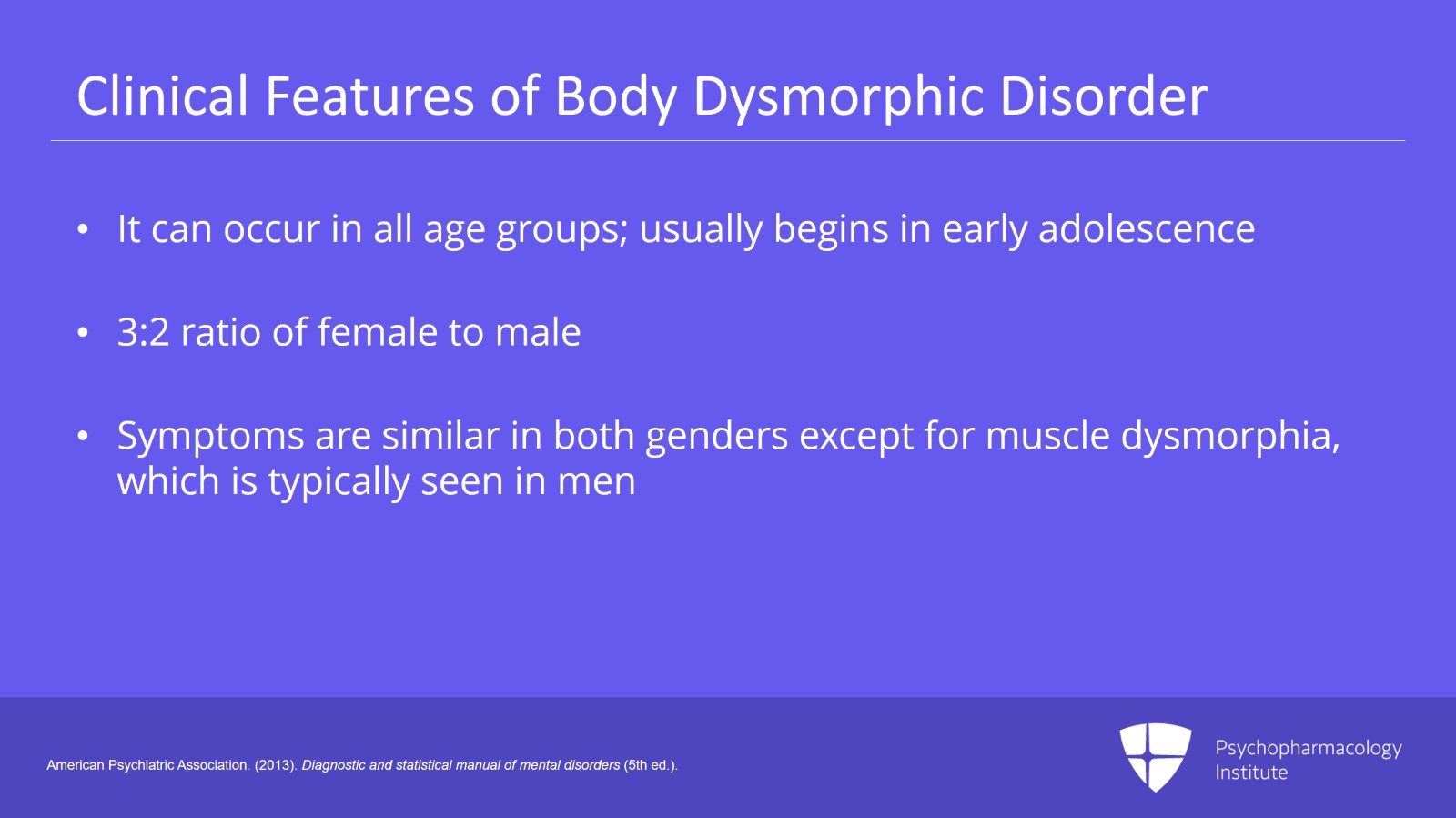 Body Dysmorphic Disorder: DSM-5 Criteria and Clinical Features Slide 3 of 17
