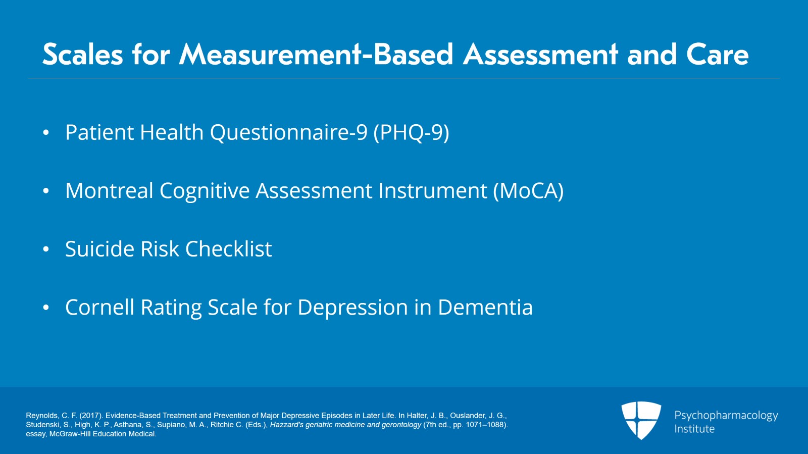 Later-Life Depression Scales: PHQ-9, Suicide Risk Checklist, and MoCA Slide 2 of 15