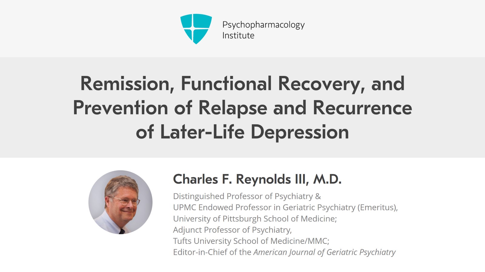 Remission, Functional Recovery, and Prevention of Relapse and Recurrence of Later-Life Depression Slide 1 of 12