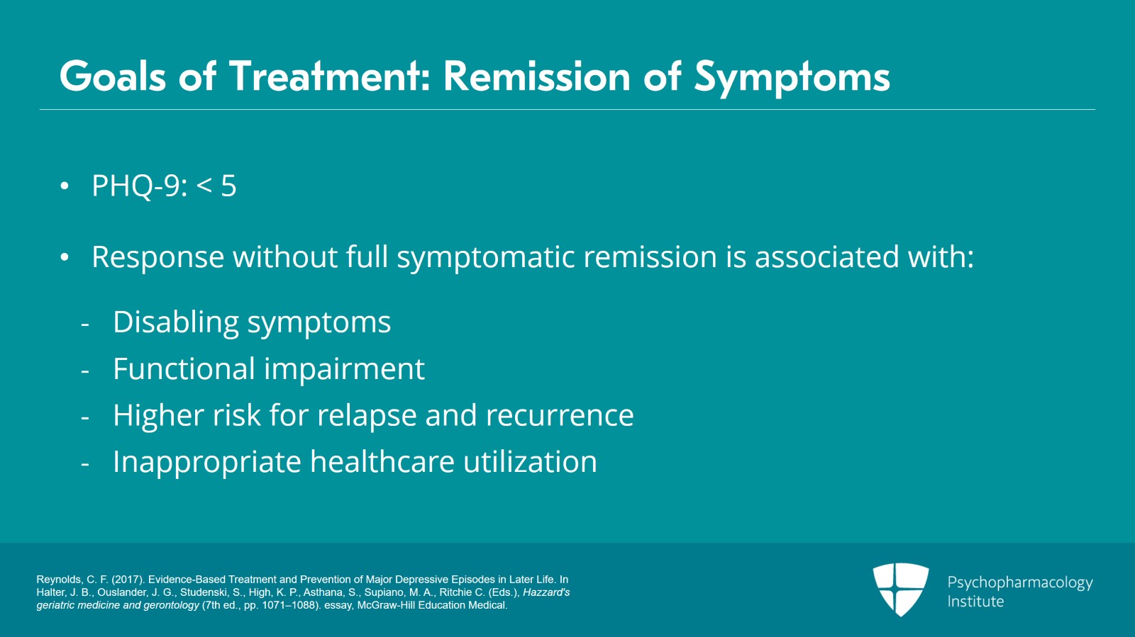 Remission, Functional Recovery, and Prevention of Relapse and Recurrence of Later-Life Depression Slide 5 of 12