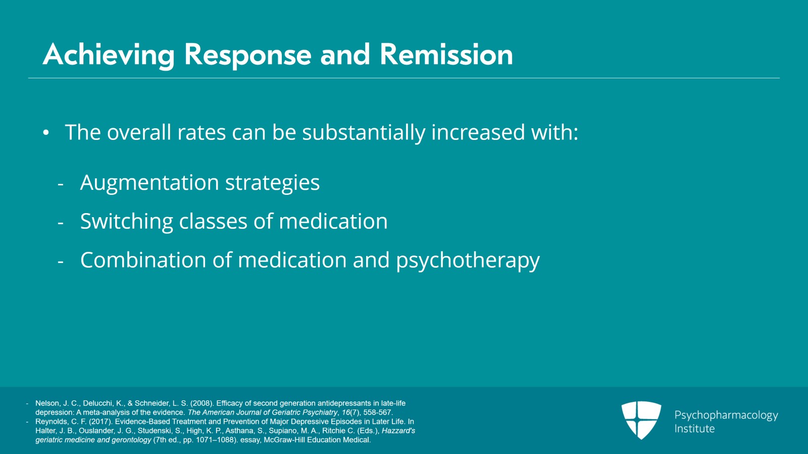 Remission, Functional Recovery, and Prevention of Relapse and Recurrence of Later-Life Depression Slide 8 of 12