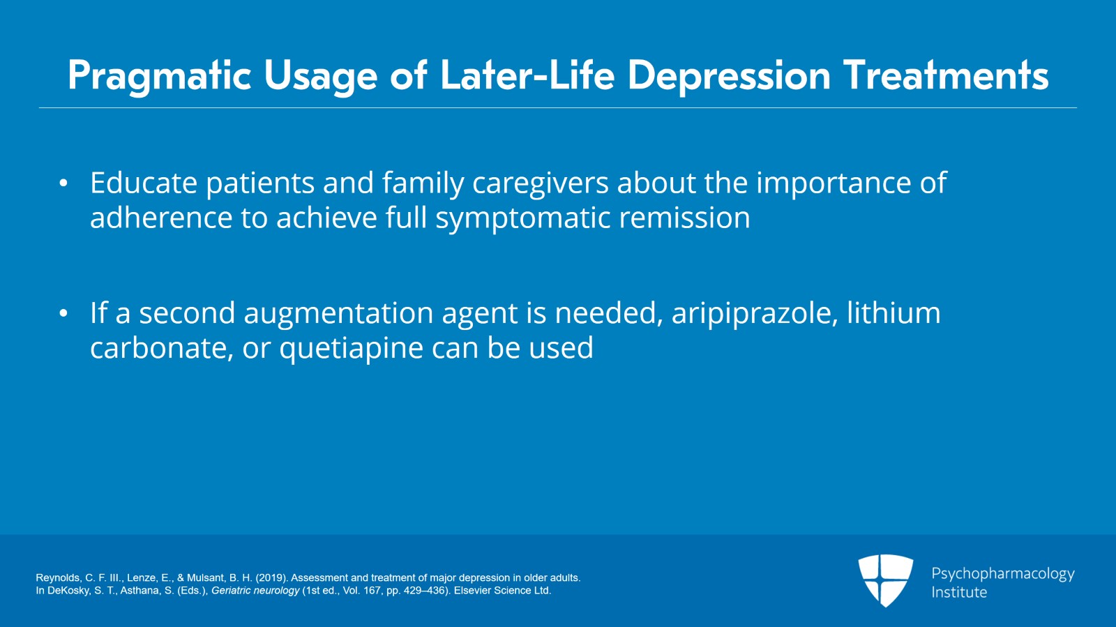 Algorithm for Later-Life Depression Treatment: Antidepressants and Psychotherapy Slide 10 of 16