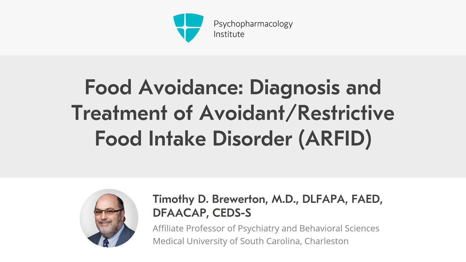 Food Avoidance: Diagnosis and Treatment of Avoidant/Restrictive Food Intake Disorder (ARFID) Slide 1 of 10