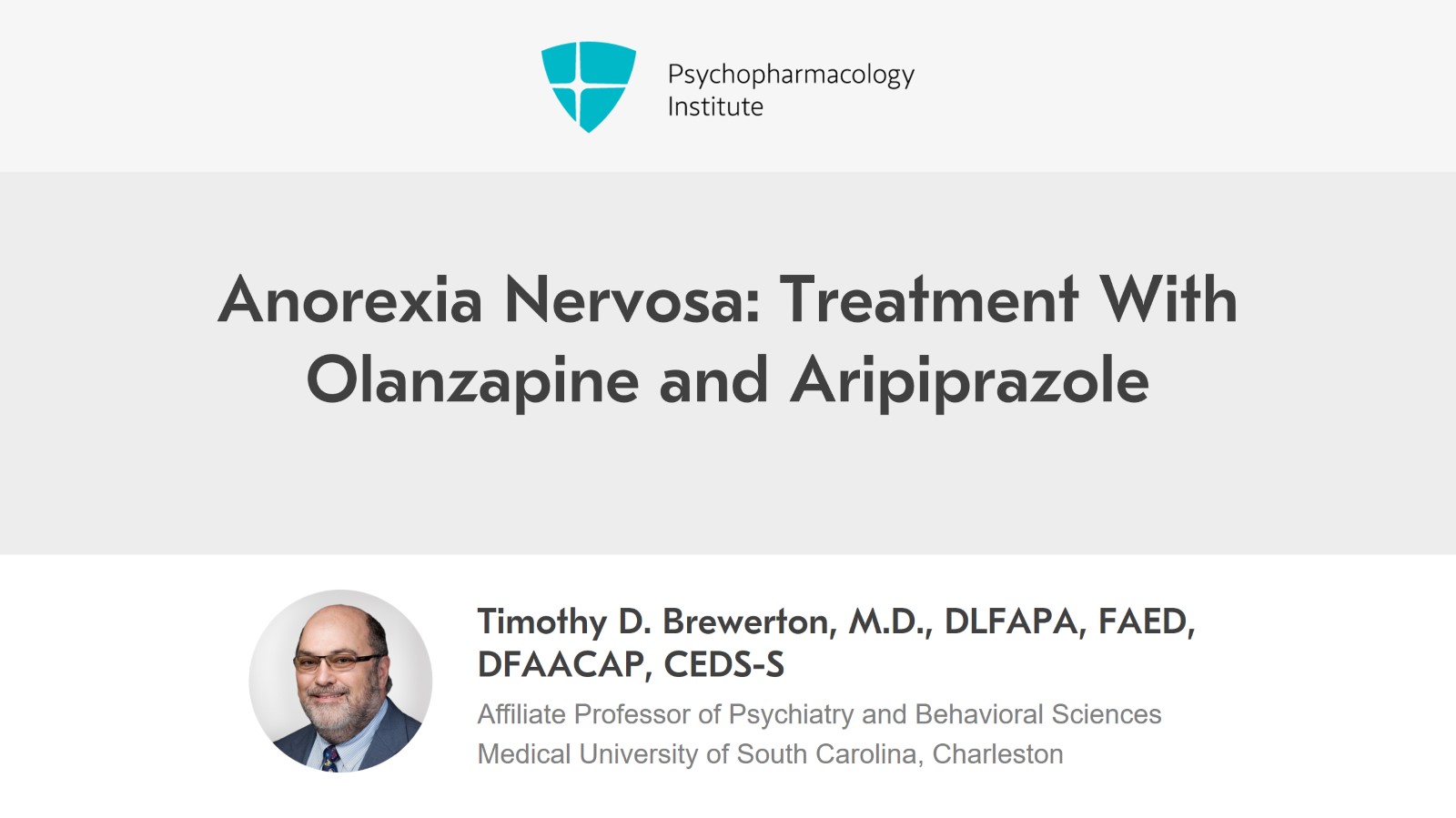 Anorexia Nervosa: Treatment With Olanzapine and Aripiprazole Slide 1 of 19