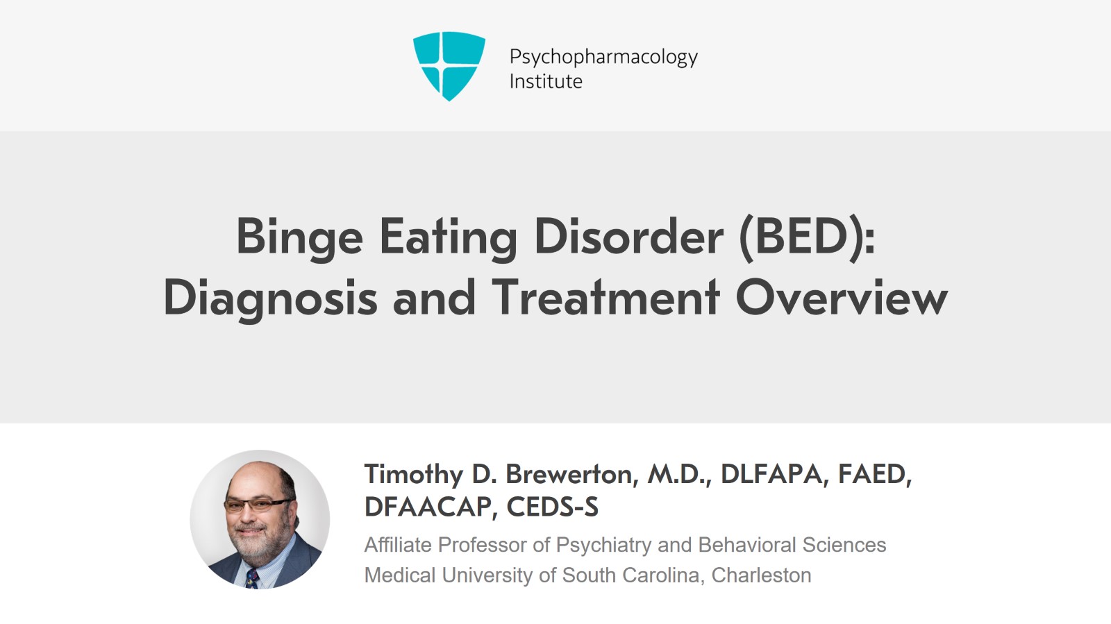 Binge Eating Disorder (BED): Diagnosis and Treatment Overview Slide 1 of 9