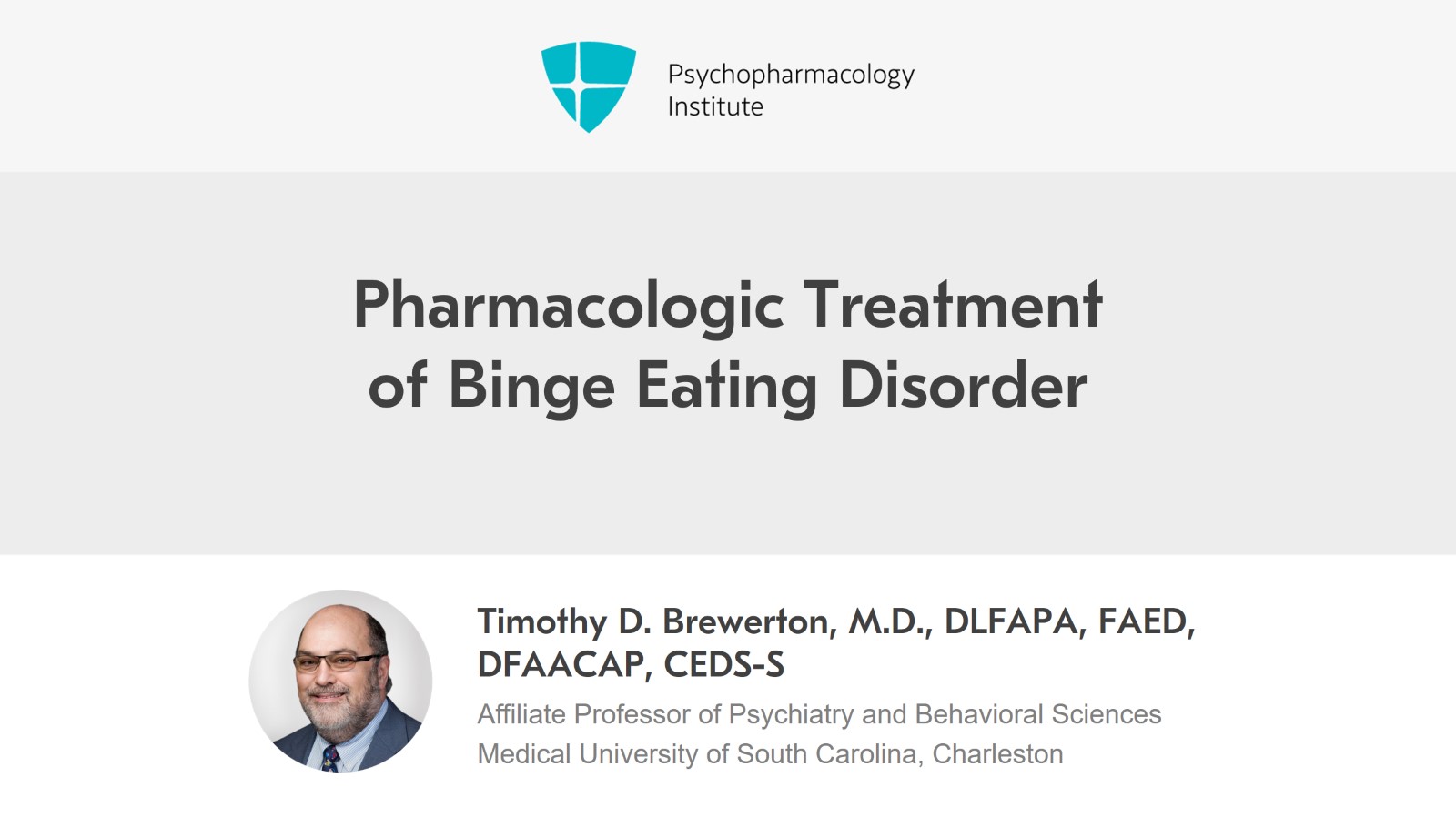 Pharmacologic Treatment of Binge Eating Disorder Slide 1 of 9