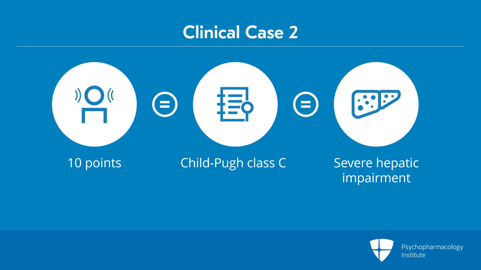 Rating Scales for Hepatic Dysfunction: Child-Pugh Slide 13 of 19