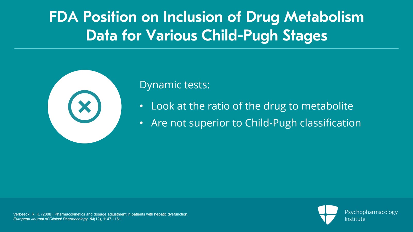 The Importance of Child-Pugh Classification for Staging Hepatic Impairment Slide 6 of 10