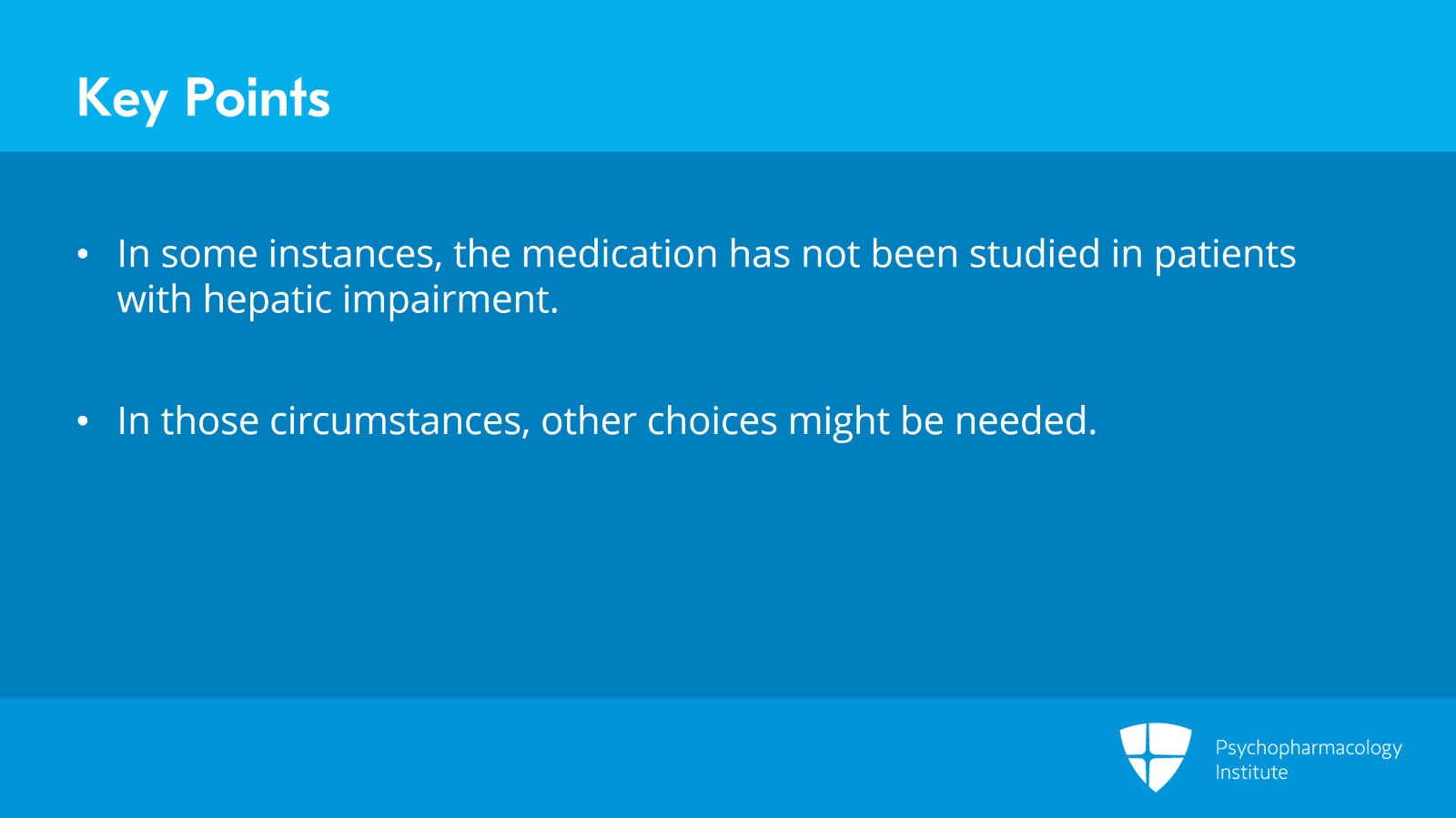 The Importance of Child-Pugh Classification for Staging Hepatic Impairment Slide 9 of 10