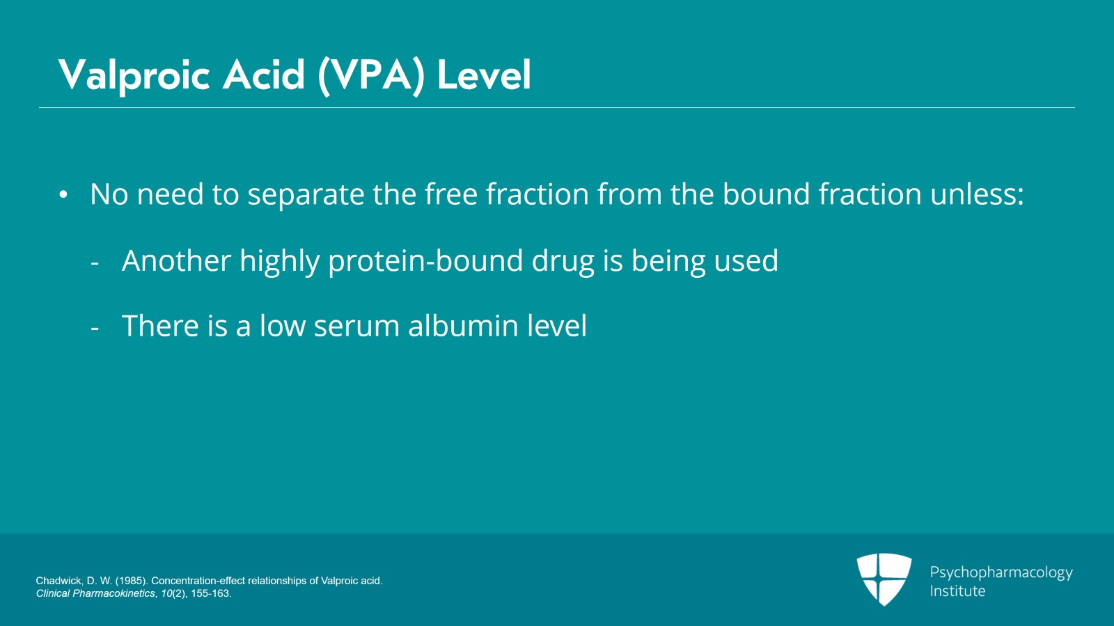 Valproate/Divalproex: Metabolism, Kinetics, and Warnings Slide 4 of 12