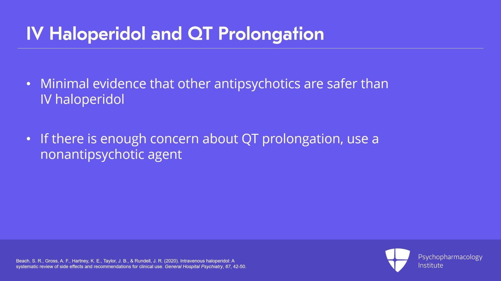 Haloperidol, Chlorpromazine, and Atypical Antipsychotics for Managing Delirium Slide 12 of 26