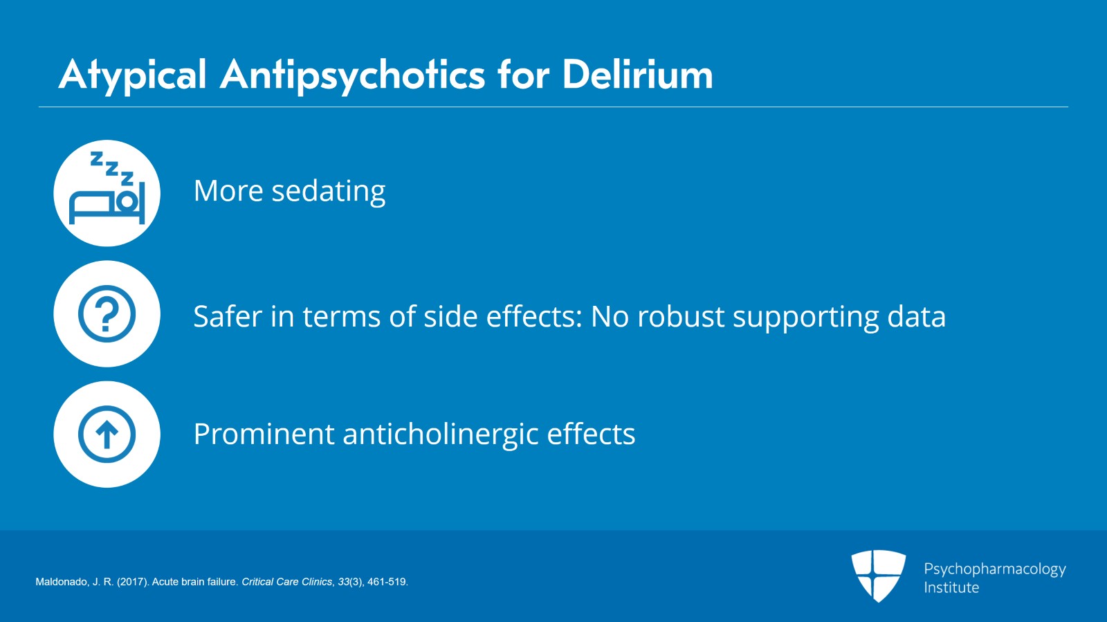 Haloperidol, Chlorpromazine, and Atypical Antipsychotics for Managing Delirium Slide 15 of 26