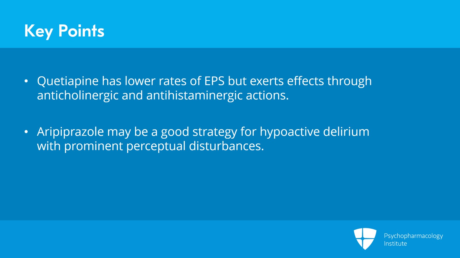 Haloperidol, Chlorpromazine, and Atypical Antipsychotics for Managing Delirium Slide 25 of 26