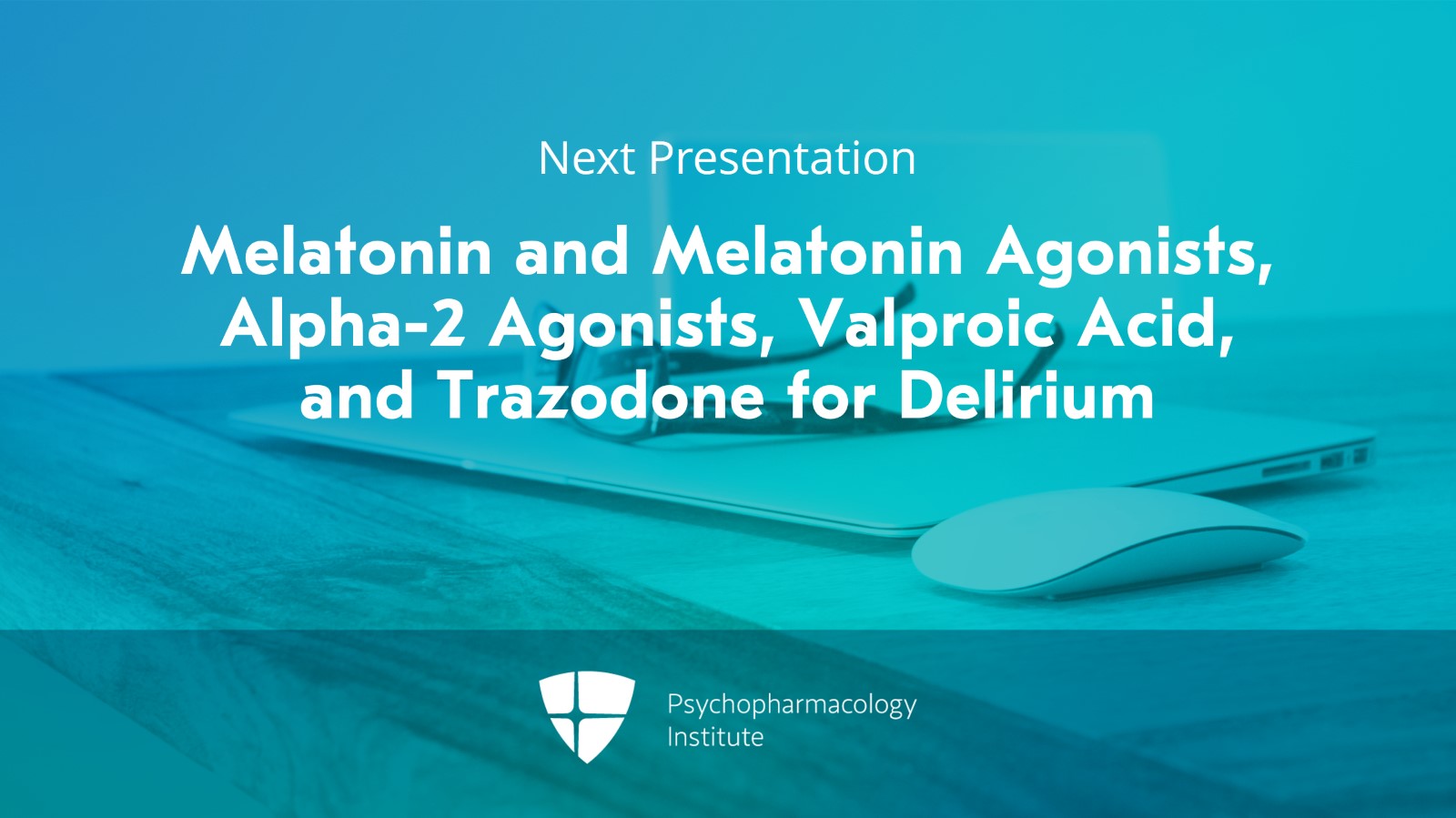 Haloperidol, Chlorpromazine, and Atypical Antipsychotics for Managing Delirium Slide 26 of 26