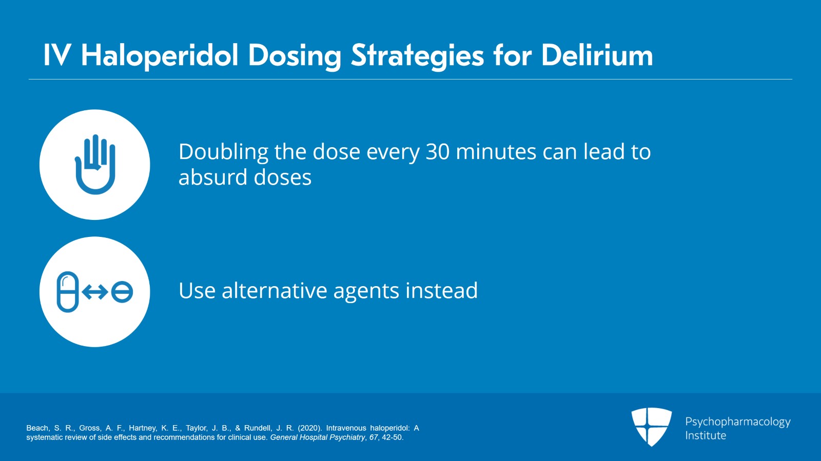 Haloperidol, Chlorpromazine, and Atypical Antipsychotics for Managing Delirium Slide 9 of 26