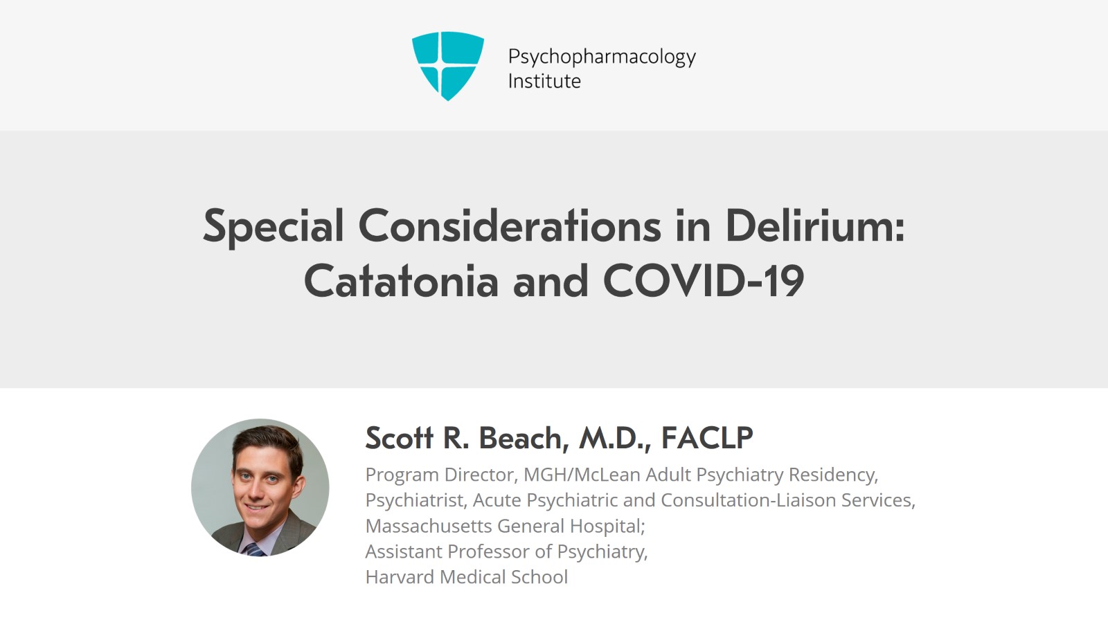 Special Considerations in Delirium: Catatonia and COVID-19 Slide 1 of 12