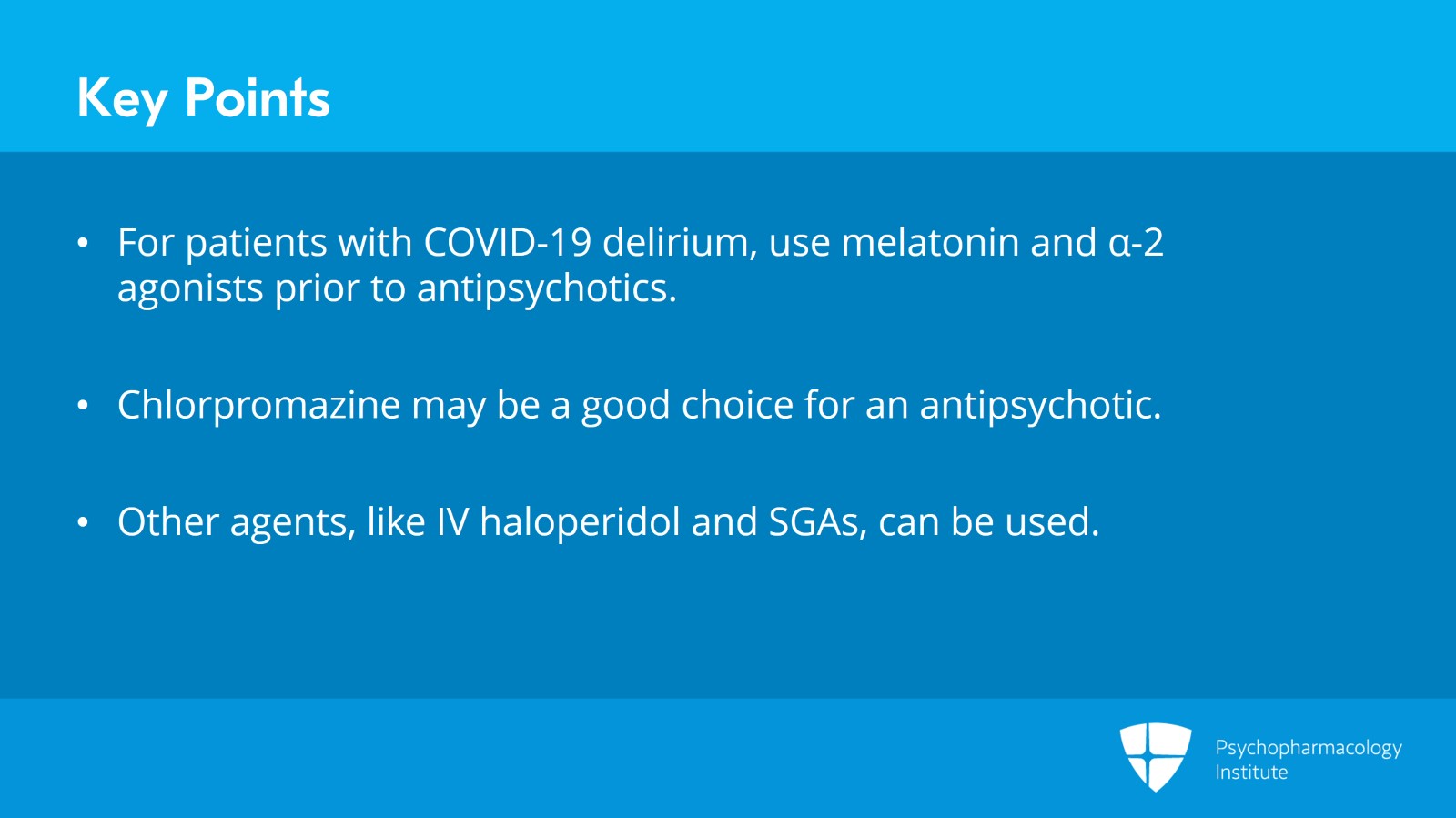 Special Considerations in Delirium: Catatonia and COVID-19 Slide 11 of 12