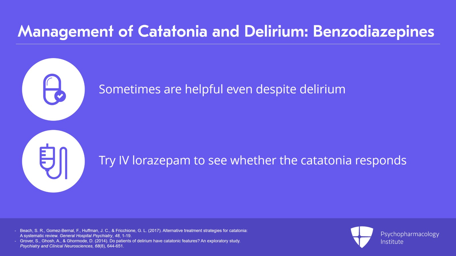 Special Considerations in Delirium: Catatonia and COVID-19 Slide 3 of 12