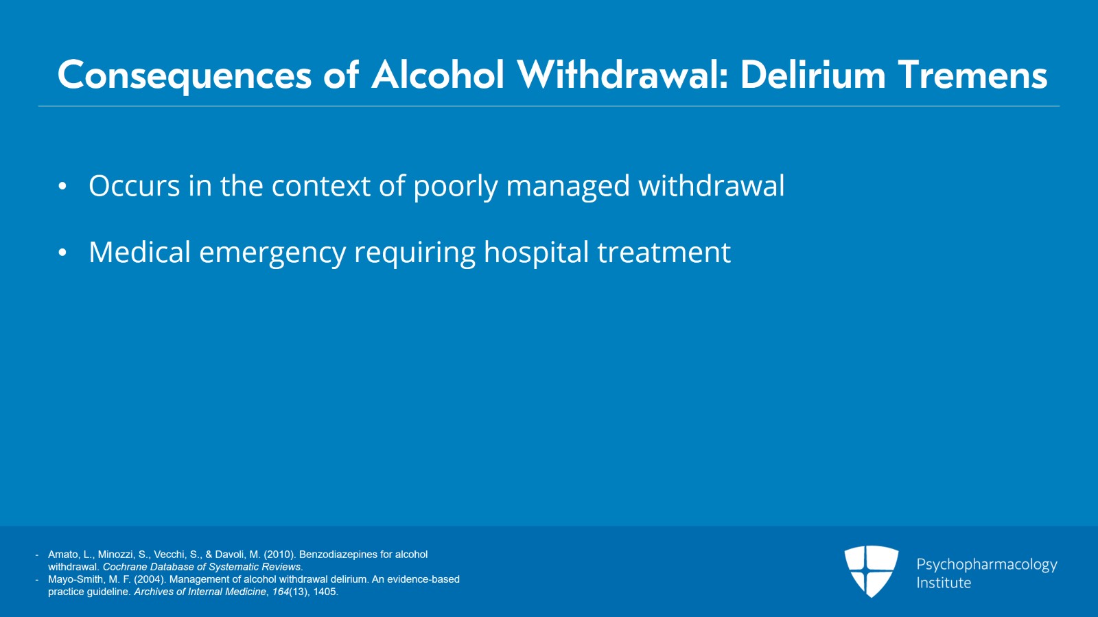 Consequences of Alcohol Use Disorder: Withdrawal Slide 6 of 17