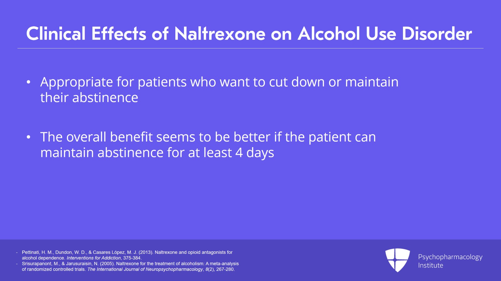 Pharmacology in Alcohol Use Disorder: Naltrexone, Acamprosate, and Disulfiram Slide 10 of 25