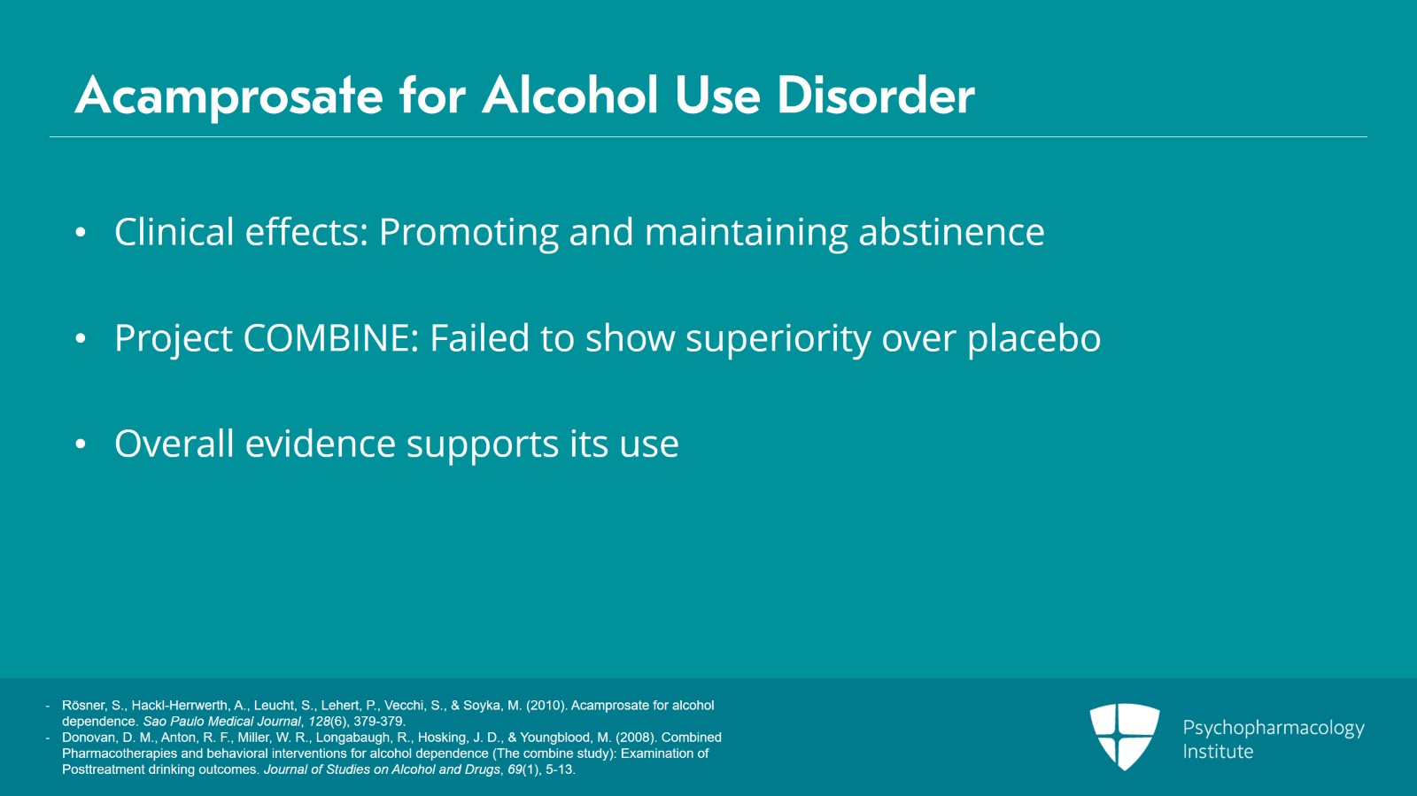 Pharmacology in Alcohol Use Disorder: Naltrexone, Acamprosate, and Disulfiram Slide 16 of 25