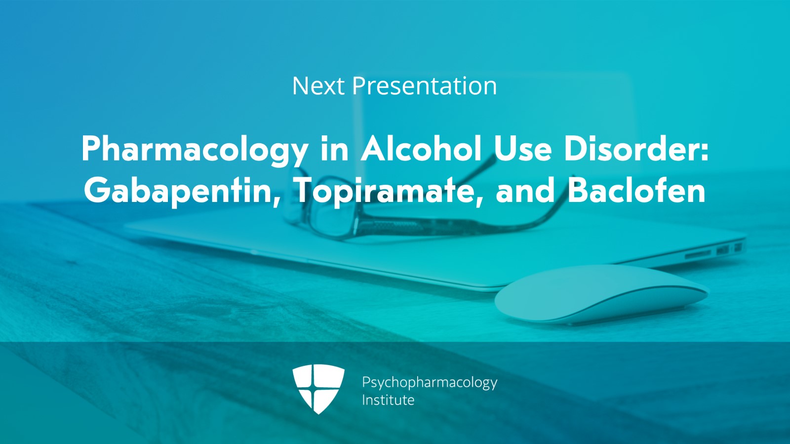 Pharmacology in Alcohol Use Disorder: Naltrexone, Acamprosate, and Disulfiram Slide 25 of 25