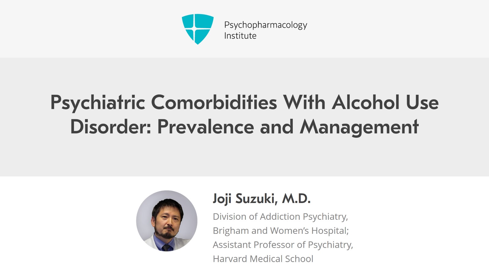 Psychiatric Comorbidities With Alcohol Use Disorder: Prevalence and Management Slide 1 of 20